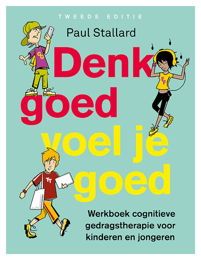 Denk goed – voel je goed - Uitgeverij Nieuwezijds